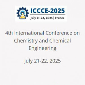 4th International Conference on Chemistry and Chemical Engineering (ICCCE-2025)